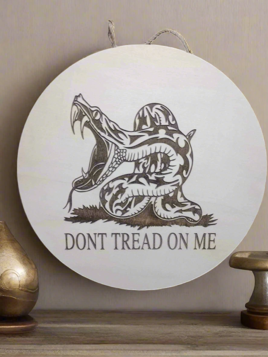 "Don't Tread On Me" 15" Wooden Sign - JPLaser Engraving Services