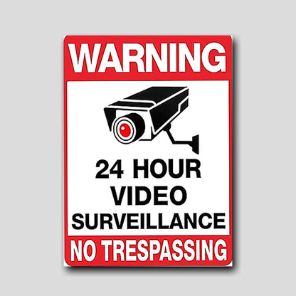 Premade aluminum sign – Warning 24 Hour Video Surveillance, No Trespassing, sublimated, indoor/outdoor, lifestyle photo
