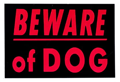 Beware of Dog aluminum sign – red on black, sublimated