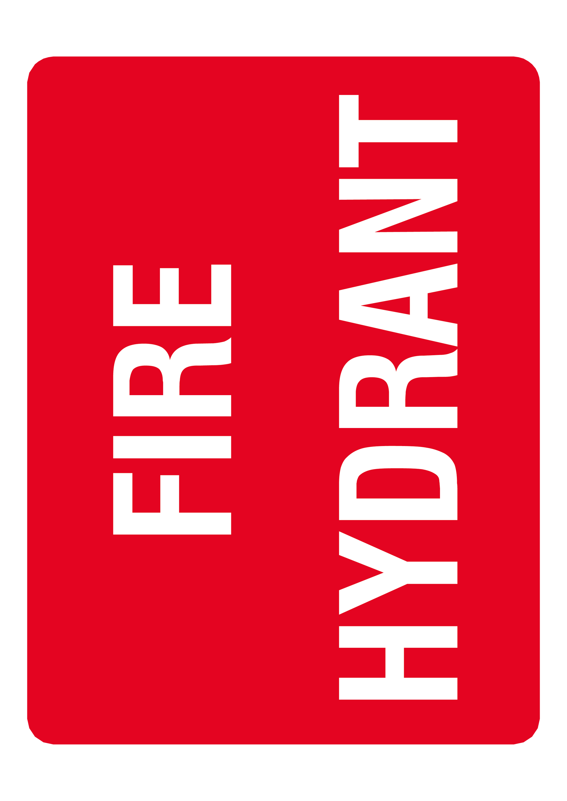 Fire safety sign #24 – sublimated aluminum, indoor/outdoor, 6x8